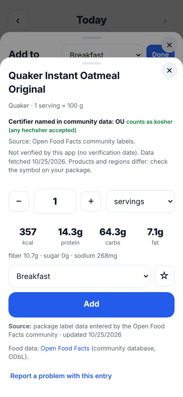 Oatmeal product with Kosher tag and the line Certifier named in community data: OU, not verified by this app, check the symbol on your package